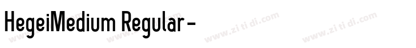 HegeiMedium Regular字体转换
